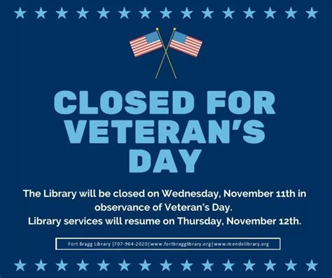 Closed For Veterans Day Holiday Fort Bragg Library