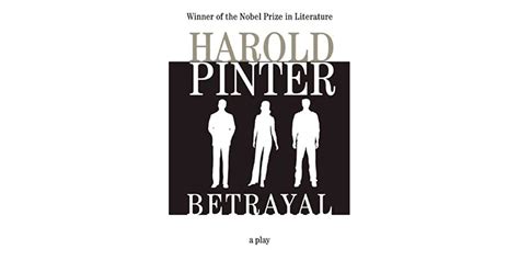 Betrayal By Harold Pinter