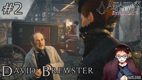 David Brewster Assassin S Creed Syndicate Let S Play Episode 2