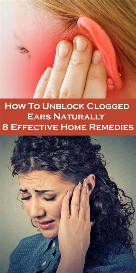How To Unblock Clogged Ears Naturally 8 Effective Home Remedies