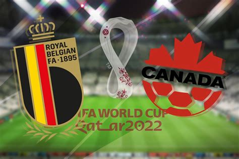 Belgium Vs Canada World Cup 2022 Prediction Kick Off Time TV Live