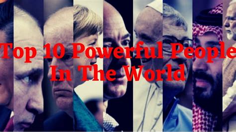 Top 10 Most Powerful People In The World Forbes Survey 2020 Youtube