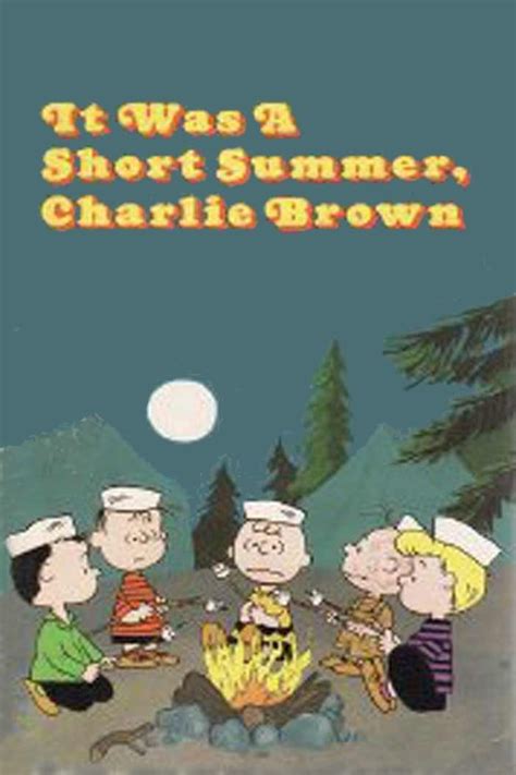 It Was A Short Summer Charlie Brown 1969 Posters — The Movie