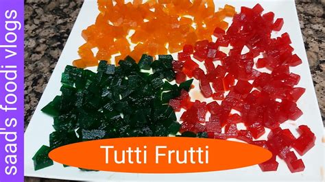 Homemade Tutti Frutti Recipehow To Make And Save Tutti Frutti Youtube