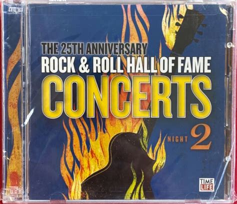 The 25th Anniversary Rock And Roll Hall Of Fame Concerts Night 2 2xcd