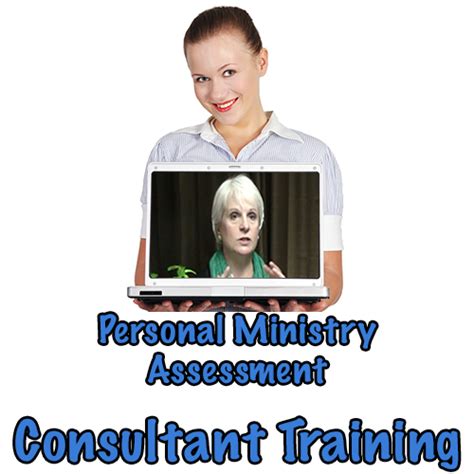 Personal Ministry Assessment Consultant Training The Effective Church