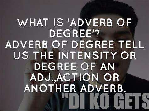 You can also browse through all our other . Adverb Of Degree by Dj Mark
