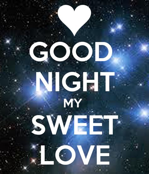 Goodnight My Sweet Love Quotes Quotesgram