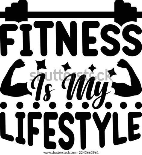 Fitness My Lifestyle Svg Printable Vector Stock Vector Royalty Free
