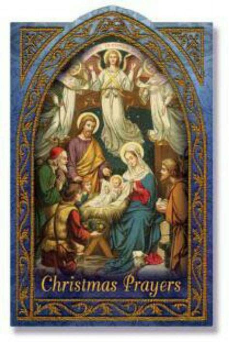 Christmas Prayers Catholic Christmas Traditional Catholic Catholic