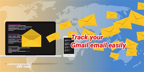 Complete Step Wise Guide On How To Track Gmail Email