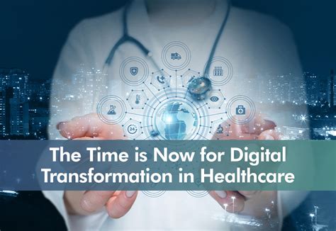 The Time Is Now For Digital Transformation In Healthcare Cantium
