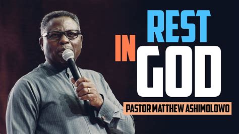 Rest In God Pastor Matthew Ashimolowo Youtube