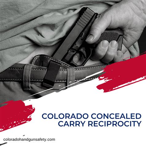 Colorado Concealed Carry Reciprocity Colorado Handgun Safety