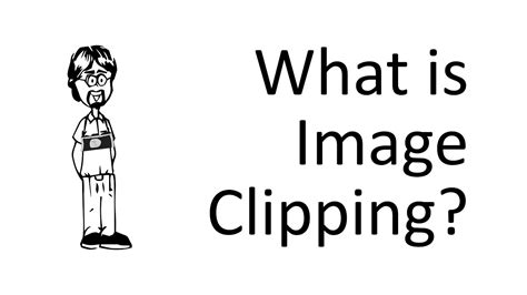 What Is Image Clipping Youtube