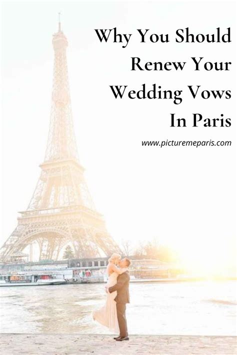 Why You Should Renew Your Wedding Vows In Paris Picture Me Paris In
