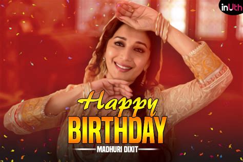 Happy Birthday Madhuri Dixit 10 Dance Numbers That Prove Why She Is Bollywoods Ageless Diva