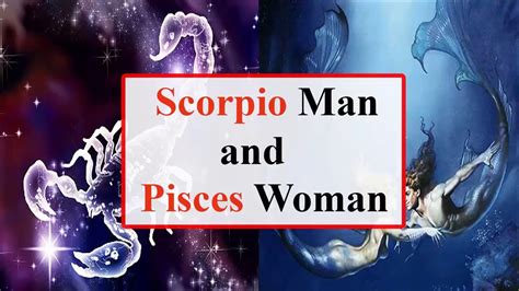Scorpio Man And Pisces Woman Love Compatibility Youtube