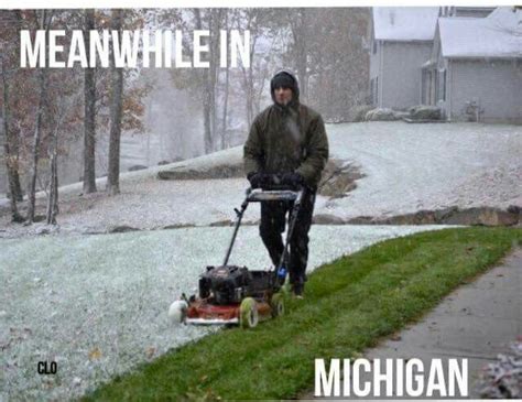 Meanwhile in Michigan | Meanwhile in canada, Meanwhile in, Friday funny ...
