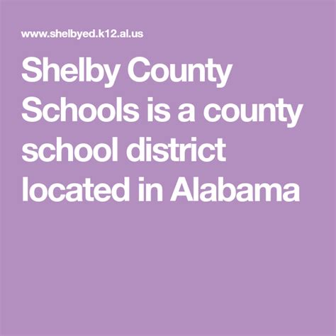 Shelby County Schools Is A County School District Located In Alabama