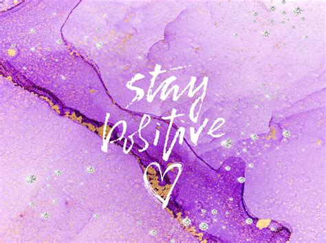 Stay Positive Wallpaper Download To Your Mobile From Phoneky