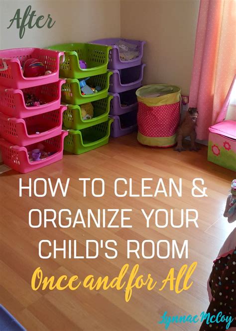 How To Clean And Organize Your Kids Room And Keep It