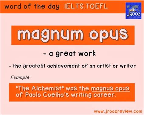 Word Of The Day Magnum Opus Learn English With Pictures
