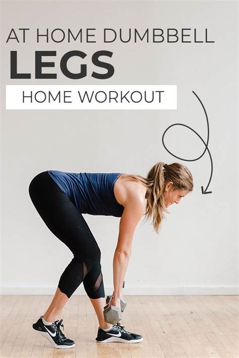 Minute Leg Workout At Home With Dumbbells Nourish Move Love In