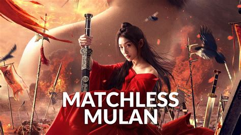 Watch Matchless Mulan 2020 Full Movie Free Online Plex