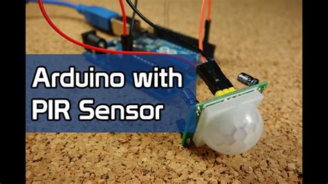 Arduino With Pir Motion Sensor Youtube