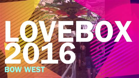 Lovebox Festival London 2016 Youtube