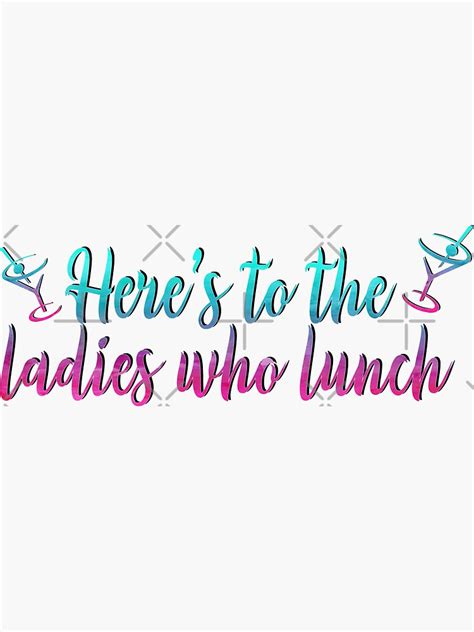 Ladies Who Lunch Sticker For Sale By Baranskini Redbubble