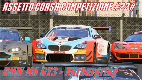 Assetto Corsa Competizione Bmw M Gt N Rburgring Youtube
