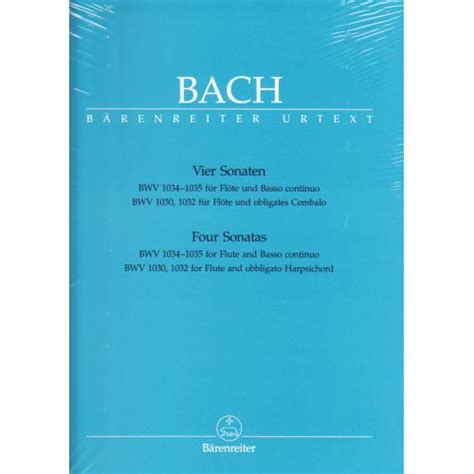 Partitions Bach Js 4 Sonates Bwv 1034 1035 1030 1032 Flute