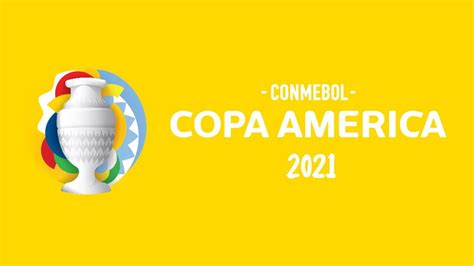 How To Watch Copa America 2021 Live Stream Every Game From From