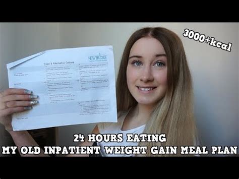 Eating My Old Highest Inpatient Meal Plan For Hours Anorexia