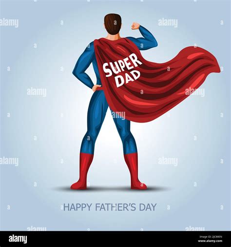 Happy Fathers Day Super Dad Vector Illustration Design Stock Vector