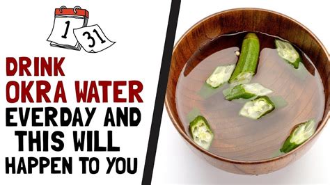 Benefits That Will Happen To Our Body If We Soak Okra Overnight In A Glass Of Water And Eat It