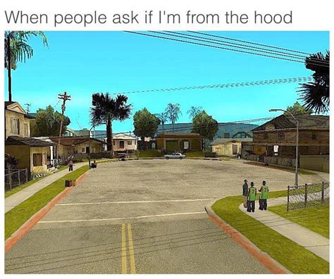 Grove Street Is Home Rgaming