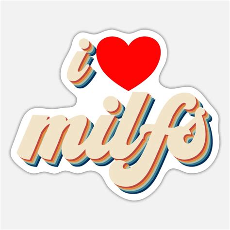 Red Milf Love Stickers Unique Designs Spreadshirt
