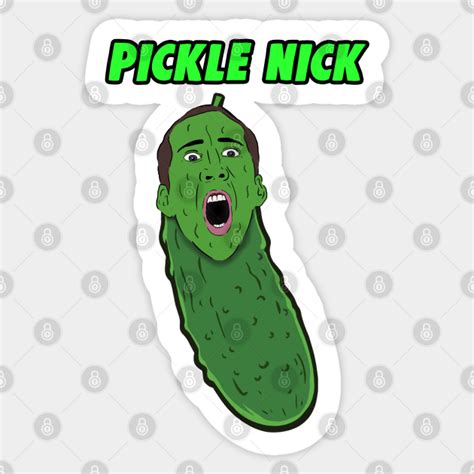 Picolas Cage Nicolas Cage Pickle Nick Picolas Cage Pegatina Teepublic Mx