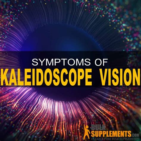 What Brings On Kaleidoscope Vision Causes Effect And Treatment