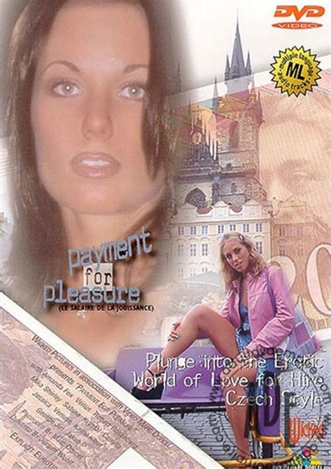 Payment For Pleasure French Dorcel French Unlimited Streaming At Adult Empire Unlimited