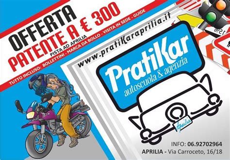 Patente A 500€ Ancora La Super Offerta Pratikar Autoscuola E Agenzia Pratikar Di Aprilia
