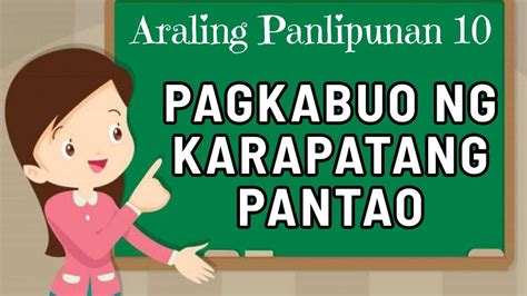 Grade 10 Ap Pagkabuo Ng Karapatang Pantao Ikaapat Na Markahan Youtube