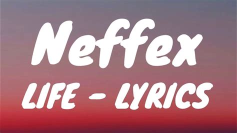 Neffex Lifelyrics Youtube