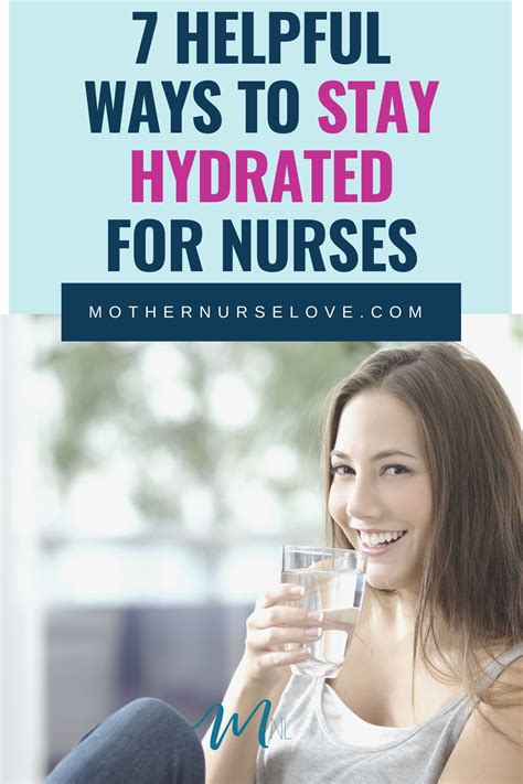 7 Helpful Ways To Stay Hydrated For Nurses Mother Nurse Love Nurse