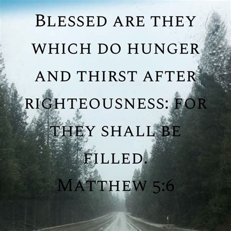 Matthew 5 6 Blessed Are They Which Do Hunger And Thirst After