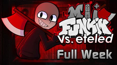 Fnf Mii Funkin Vs Eteled Full Week Mod Play Online And Download
