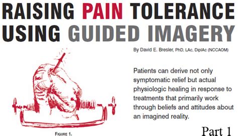 Raising Pain Tolerance Using Guided Imagery Part 1